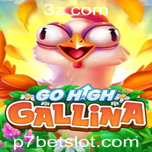 Explorando GoHighGallina e o Mundo de p7bet