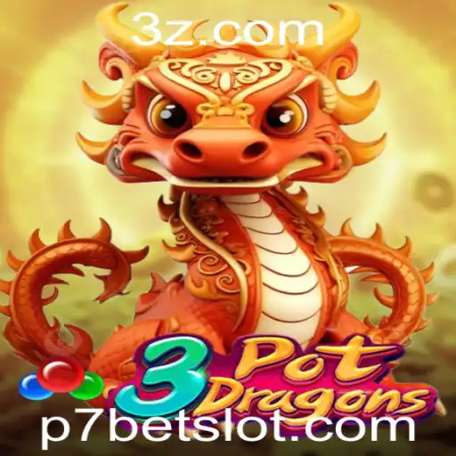 Explorando 3PotDragons: O Jogo Inovador do Mundo de P7Bet